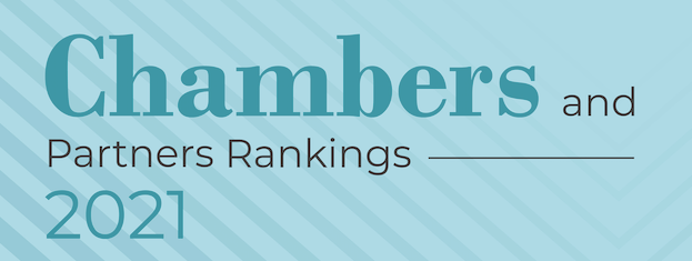 Chambers and Partners have released the Chambers Global 2021 Rankings